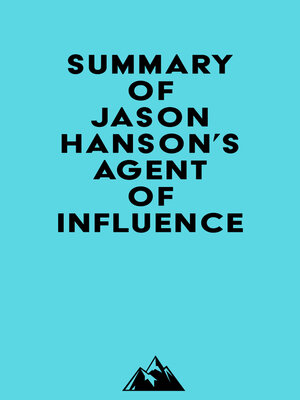 cover image of Summary of Jason Hanson's Agent of Influence